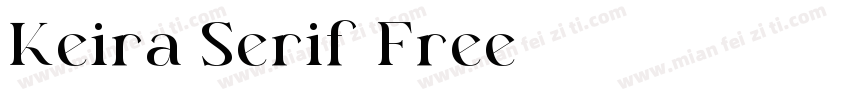 Keira Serif Free字体转换